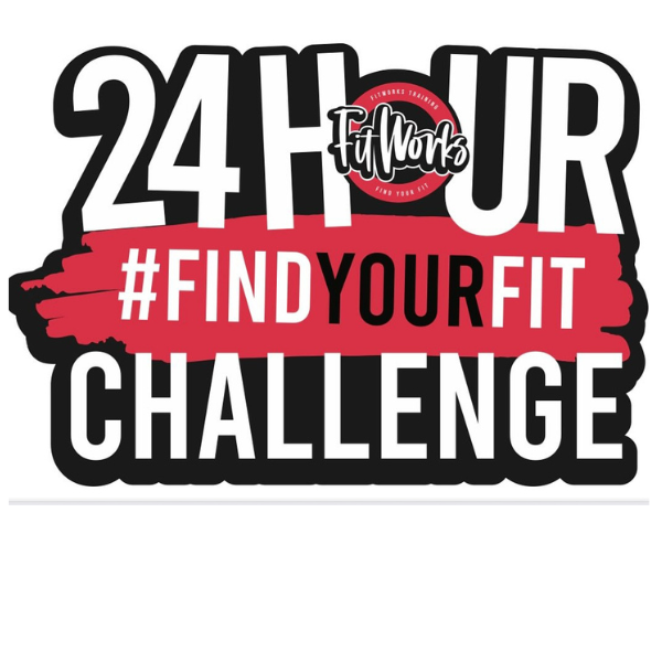 24 Hour Challenge - Fitworks 24 Hour Challenge - Fitworks. Hannah Camden Ventures